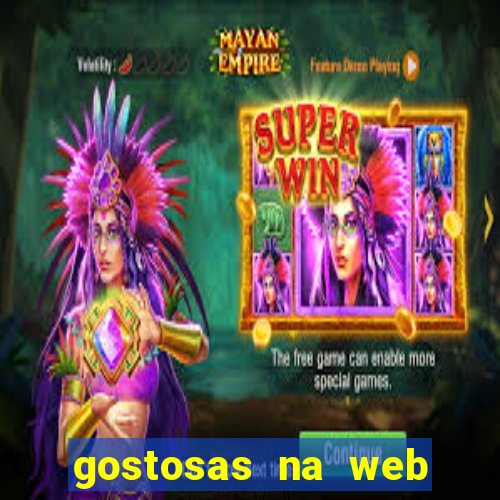 gostosas na web cam ao vivo